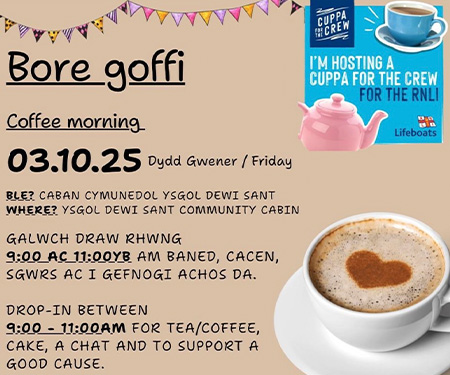 Bore Goffi - Dydd Gwener 3ydd o Hydref